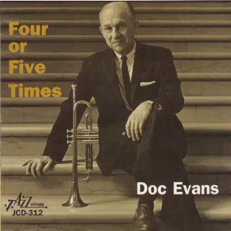 Four or Five Times by Doc Evans