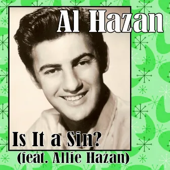 Is It a Sin? by Al Hazan