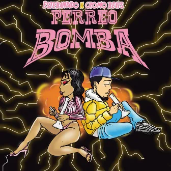 Perreo Bomba by Estebandido