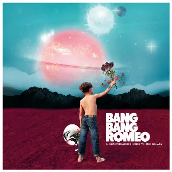 A HEARTBREAKER’S GUIDE TO THE GALAXY by Bang Bang Romeo