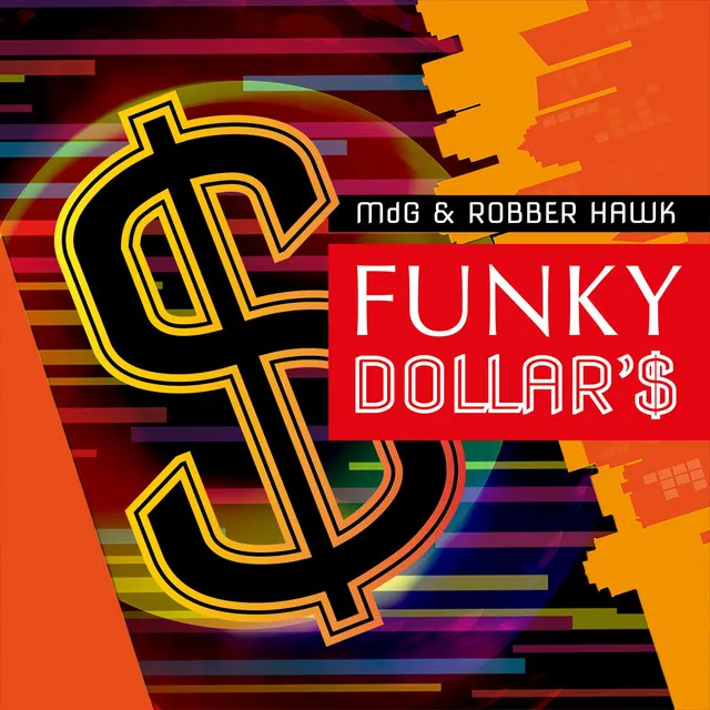 Funky Dollar'$ - Original Mix