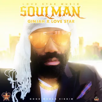 Soulman by Love Star