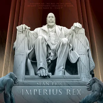 Imperius Rex by Sean Price