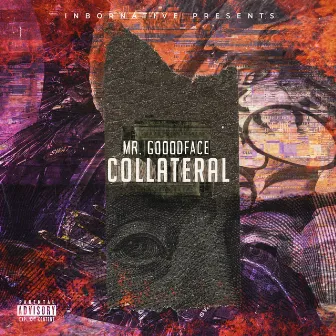 Collateral by Gooodface