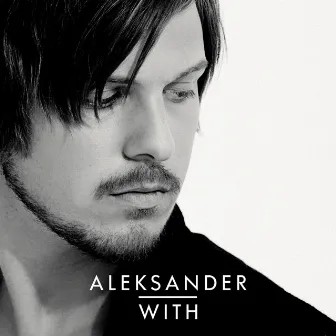 Aleksander With by Aleksander With