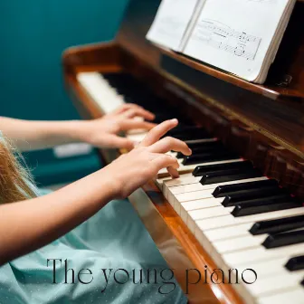 The young piano by Angela Tirino