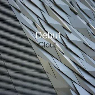 Clout by Debut