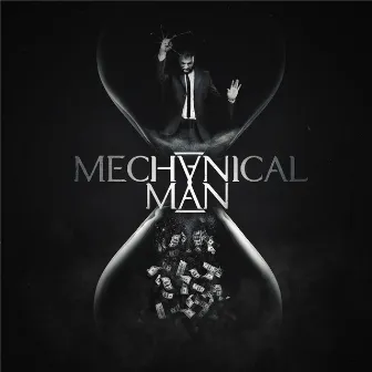 Mechanical Man by Mechanical Man