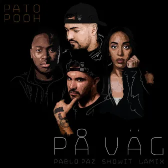 På väg (feat. Lamix & Showit) by Pato Pooh