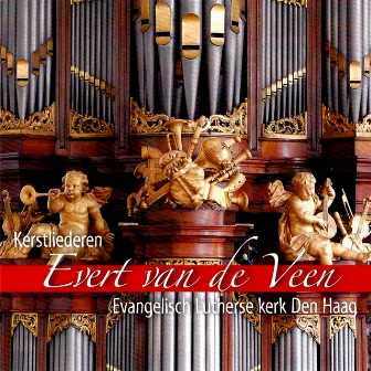 Orgel Kerstliederen by Evert van de Veen