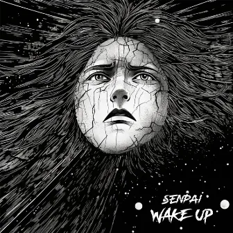 Wake Up by Senpai