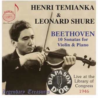 The Beethoven Violin Sonatas: Live at Library of Congress by Henri Temianka