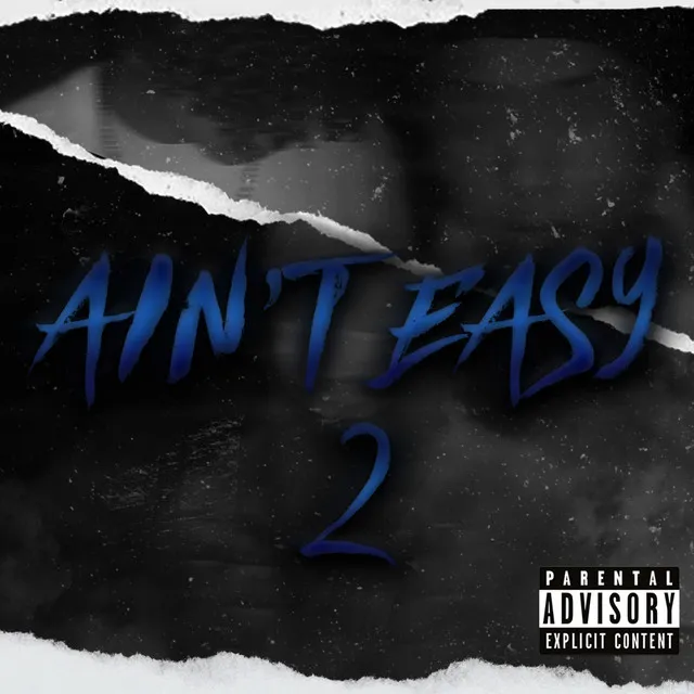 Ain't Easy 2