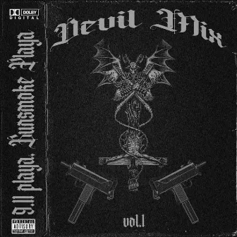 DEVIL MIX VOL.1 by 9.11 playa