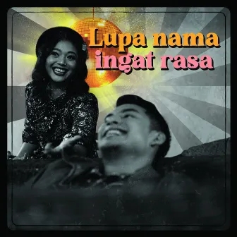 Lupa Nama Ingat Rasa by OKAAY