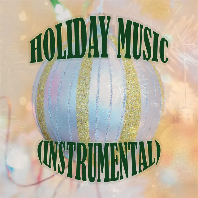 Holiday Music