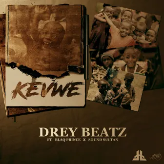 Kevwe by Drey Beatz