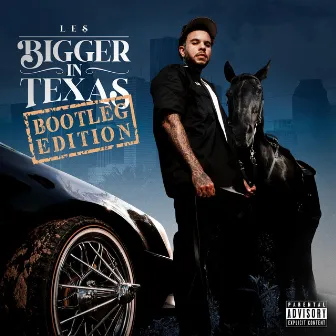 Bigger In Texas Bootleg Edition by Le$