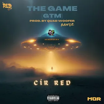 The Game (GTM) by CîR RED