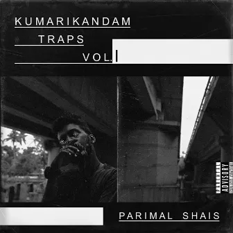 Kumari Kandam Traps, Vol. I by Parimal Shais