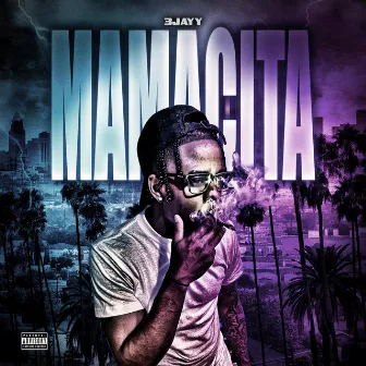 Mamacita by 3jayy