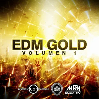 EDM Gold, Vol. 1 by Dezarate