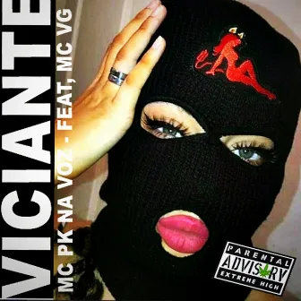 Viciante by MC Pk Na Voz Oficial