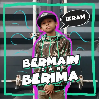 Bermain Dan Berima by Ikram