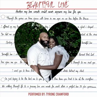 Beautiful Love by Tyrone Crawford