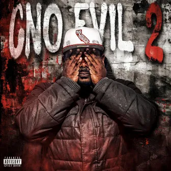 CNO EVIL 2 by CNO DA GAMBIT