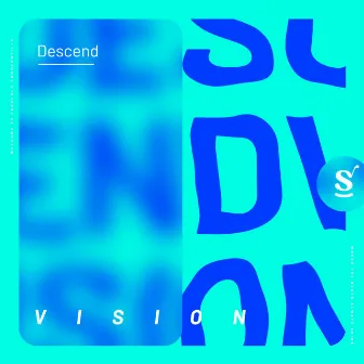 Vision by Descend