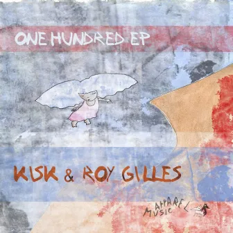 OneHundred EP by Roy Gilles