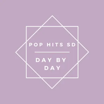 Day By Day by Pop Hits SD