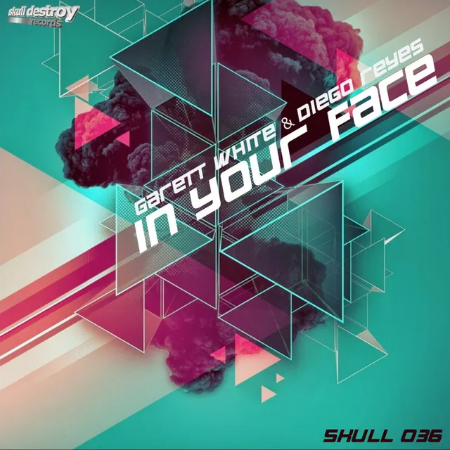 In Your Face - Original Mix