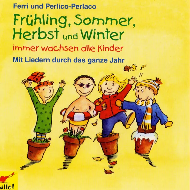 Frühling, Sommer, Herbst und Winter