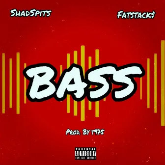 Bass by ShadSpits