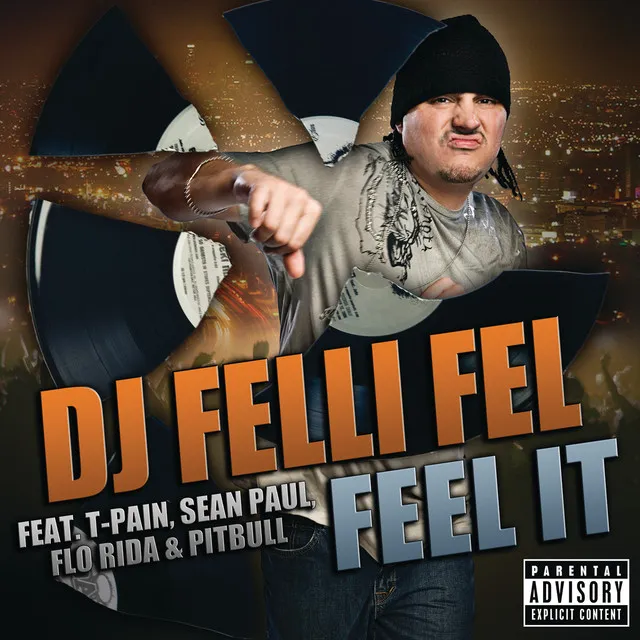 Feel It - (Explicit)