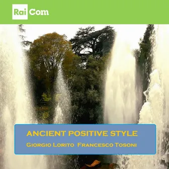 Ancient Positive Style (Colonna sonora originale del Programma Tv 