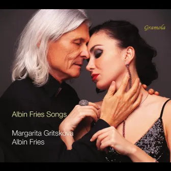 Albin Fries: Songs by Margarita Gritskova