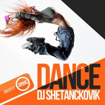 Dance by Dj Shetanckovik