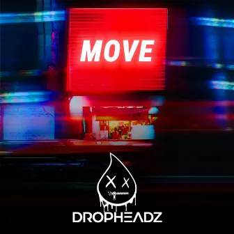 Move by Dropheadz