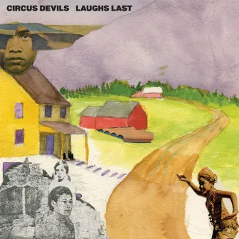 Laughs Last by Circus Devils