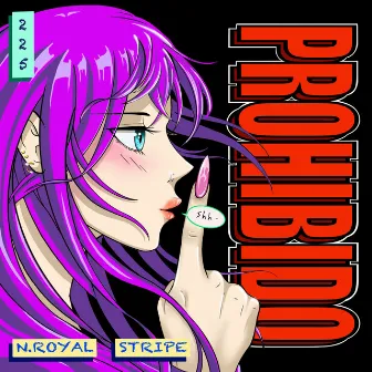 Prohibido by N Royal