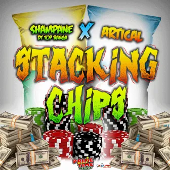 Stacking Chips - Single by Artical