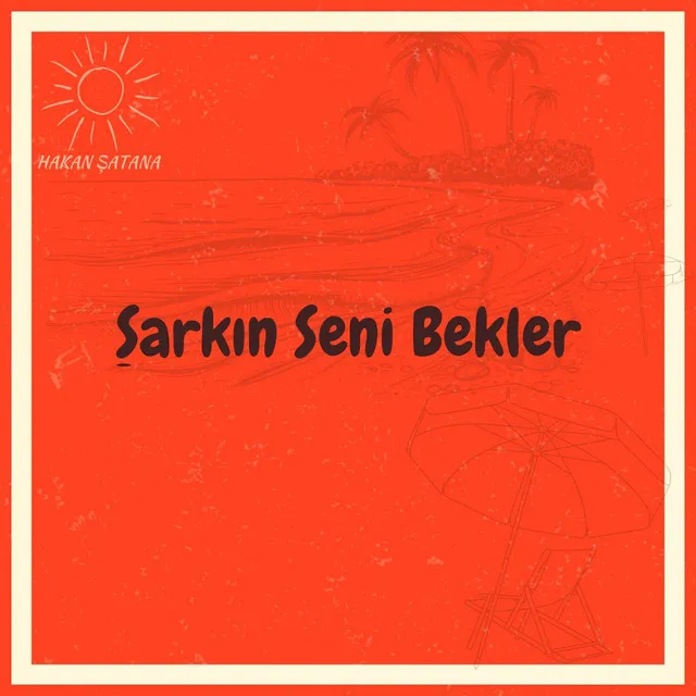 Şarkın Seni Bekler