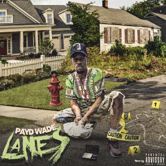 Lanes by Payd Wade