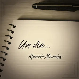 Um Dia ... by Marcelo Meireles