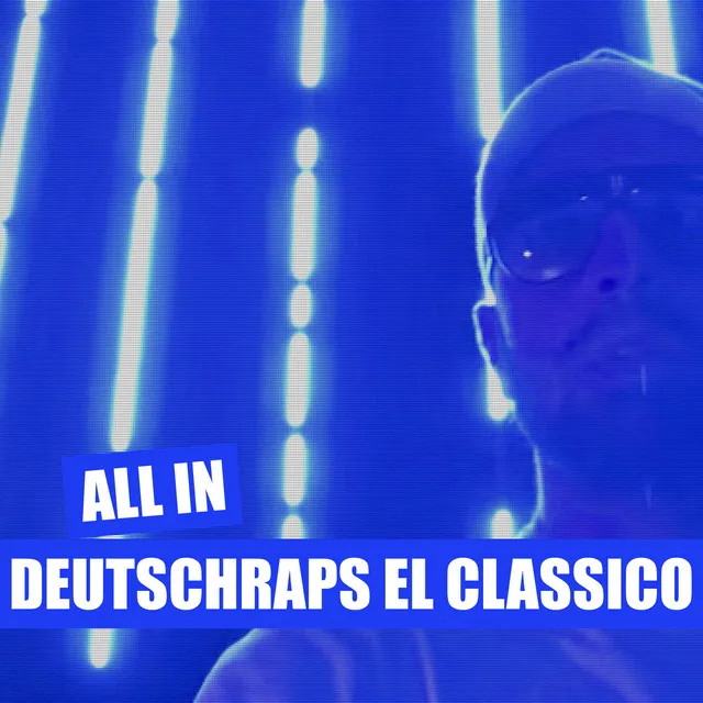 Deutschraps El Classico