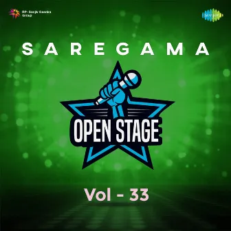 Saregama Open Stage, Vol. 33 by Amol Kulkarni