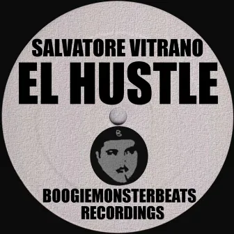 el Hustle by Salvatore Vitrano